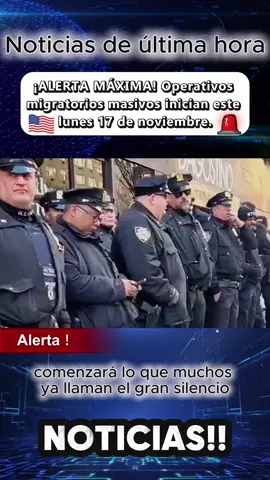 ¡CIRCULA LA VOZ! Redadas masivas de ICE programadas para este lunes 17 de noviembre. ¡Precaución total!#USA#ICE#AlertaMigratoria #ÚltimaHora#news 