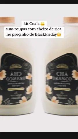 Kit Coala Laundry Chá Branco  1 Lava Roupas 3L ++ 1 Amaciante 1L 🫠 Apenas 49.99 😲 na Black Friday 🫡 #creatorsearchinsights  #coala #cheiroderica  #tiktokshop  #fyp 