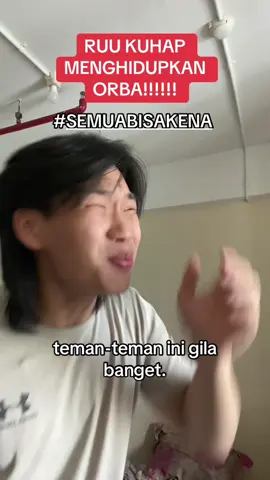#semuabisakena #tolakruukuhap TOLAK RUUKUHAP YG MENGHIDUPKAN KEMBALI ORBA