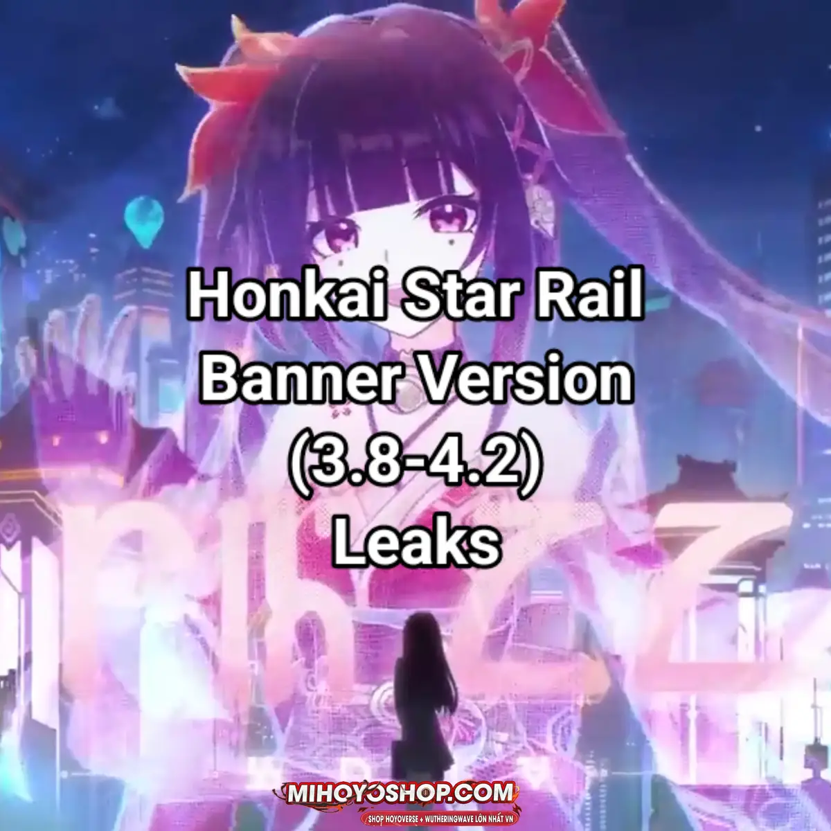 Dự đoán các nhân vật sẽ xuất hiện và rerun trong các banner sắp tới #HonkaiStarRail #hsr #leak #banner #HSR 