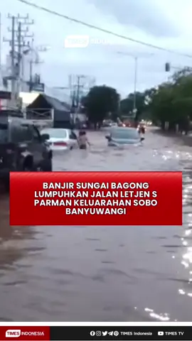 Banjir sungai bagong kelurahan Sobo Banyuwangi melumpuhkan jalan raya Letjen S Parman Banyuwangi, Senin (17/11/2025), sekiranya pukul 16.00. Peristiwa ini terjadi disebabkan hujan dengan Intensitas Tinggi.  #banyuwangi #banjirbanyuwangi #banyuwangibanjir #jembatanbagong #jembatanbagongmogok 