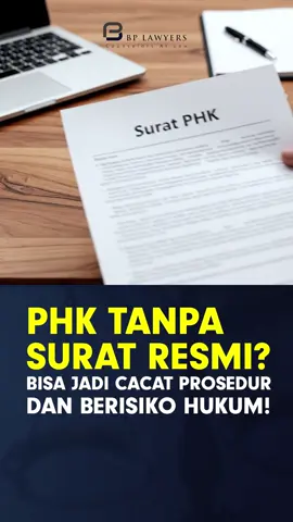 PHK Tanpa Surat Resmi? Bisa Jadi Cacat Prosedur dan Berisiko Hukum! Dalam setiap proses Pemutusan Hubungan Kerja (PHK), perusahaan wajib memberikan surat pemberitahuan PHK secara tertulis kepada karyawan. Aturan ini bukan formalitas, tetapi bagian penting dari prosedur hukum ketenagakerjaan. Apa saja kewajiban perusahaan?  • Memberikan surat tertulis yang berisi alasan PHK & tanggal berakhirnya hubungan kerja.  • Disampaikan paling lambat 14 hari kerja sebelum PHK (atau 7 hari kerja untuk masa percobaan).  • Identitas perusahaan & karyawan harus dicantumkan dengan jelas.  • PHK tidak boleh sepihak tetap harus melalui perundingan bipartit dan mekanisme pelaporan jika ada perselisihan. Kenapa surat PHK ini begitu penting?  ✔️ Menjadi bukti sah berakhirnya hubungan kerja.  ✔️ Dibutuhkan untuk mengurus manfaat JKP (Jaminan Kehilangan Pekerjaan).  ✔️ Bisa menjadi bukti hukum jika terjadi perselisihan di kemudian hari. PHK adalah proses serius yang harus dijalankan dengan benar oleh kedua belah pihak. Kepastian prosedural memberi perlindungan — baik bagi perusahaan maupun karyawan. Konsultasi lebih lanjut? BP Lawyers siap membantu perusahaan memastikan seluruh proses ketenagakerjaan sesuai aturan. Email: ask@bplawyers.co.id  Telp: +62 821 1234 1235 #PHK #Ketenagakerjaan #HukumKetenagakerjaan #HRCompliance #BPLawyers