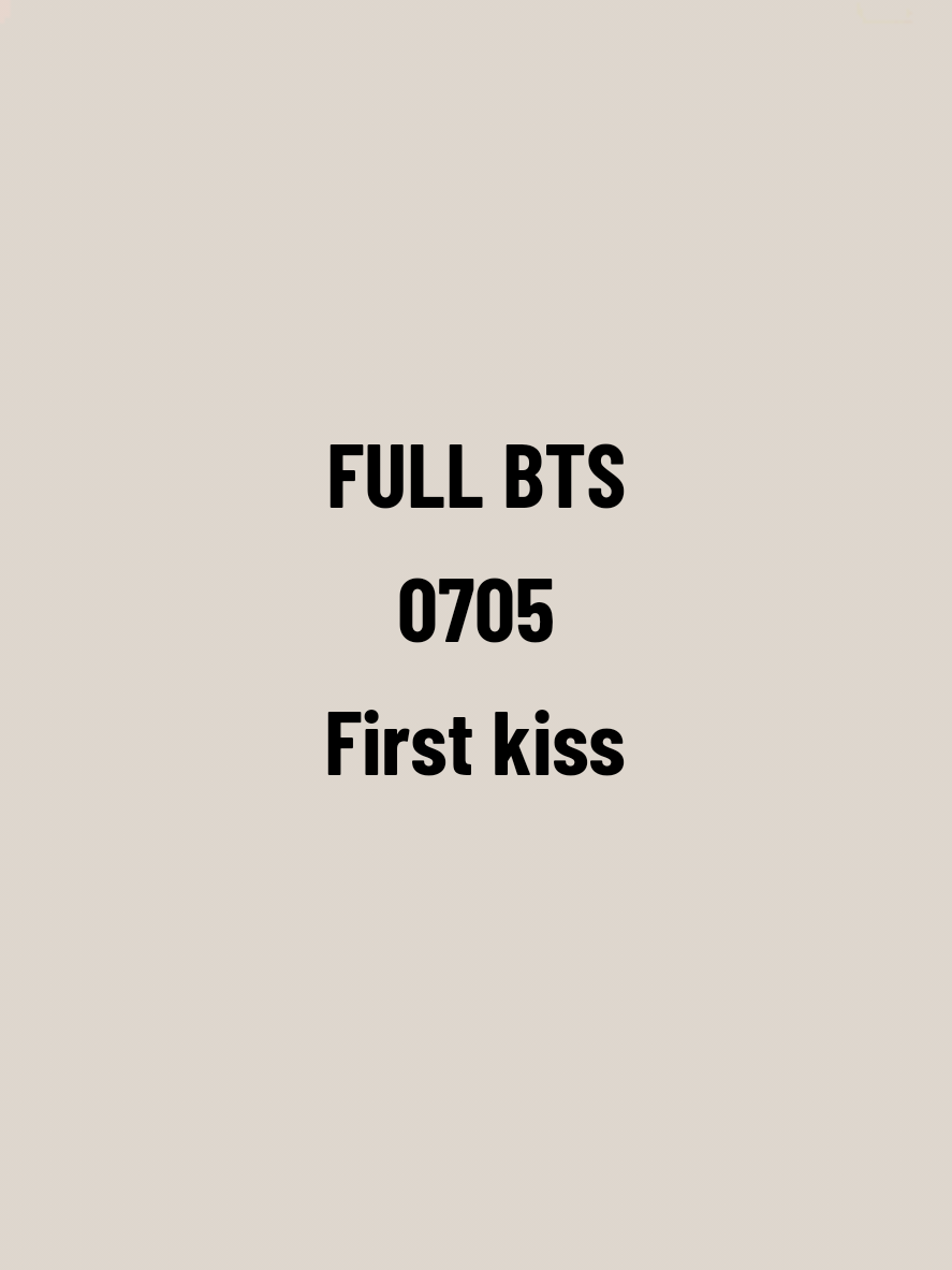 BTS 0705 FULL - Their First Kiss 💙💛 #fyp #revengedlove #tianxuning #ziyu #tianziyu 