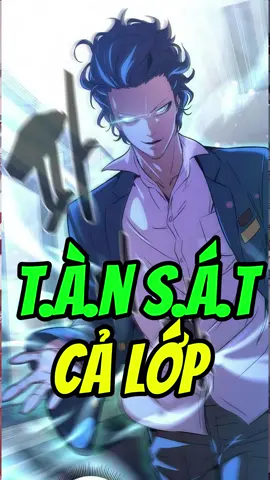 Thanh niên này đã TÀN S*T cả lớp 😱🥶 - Nhân Vật Phản Diện Bất Tài #manhwa #review #truyentranh #tiktok #fyb 