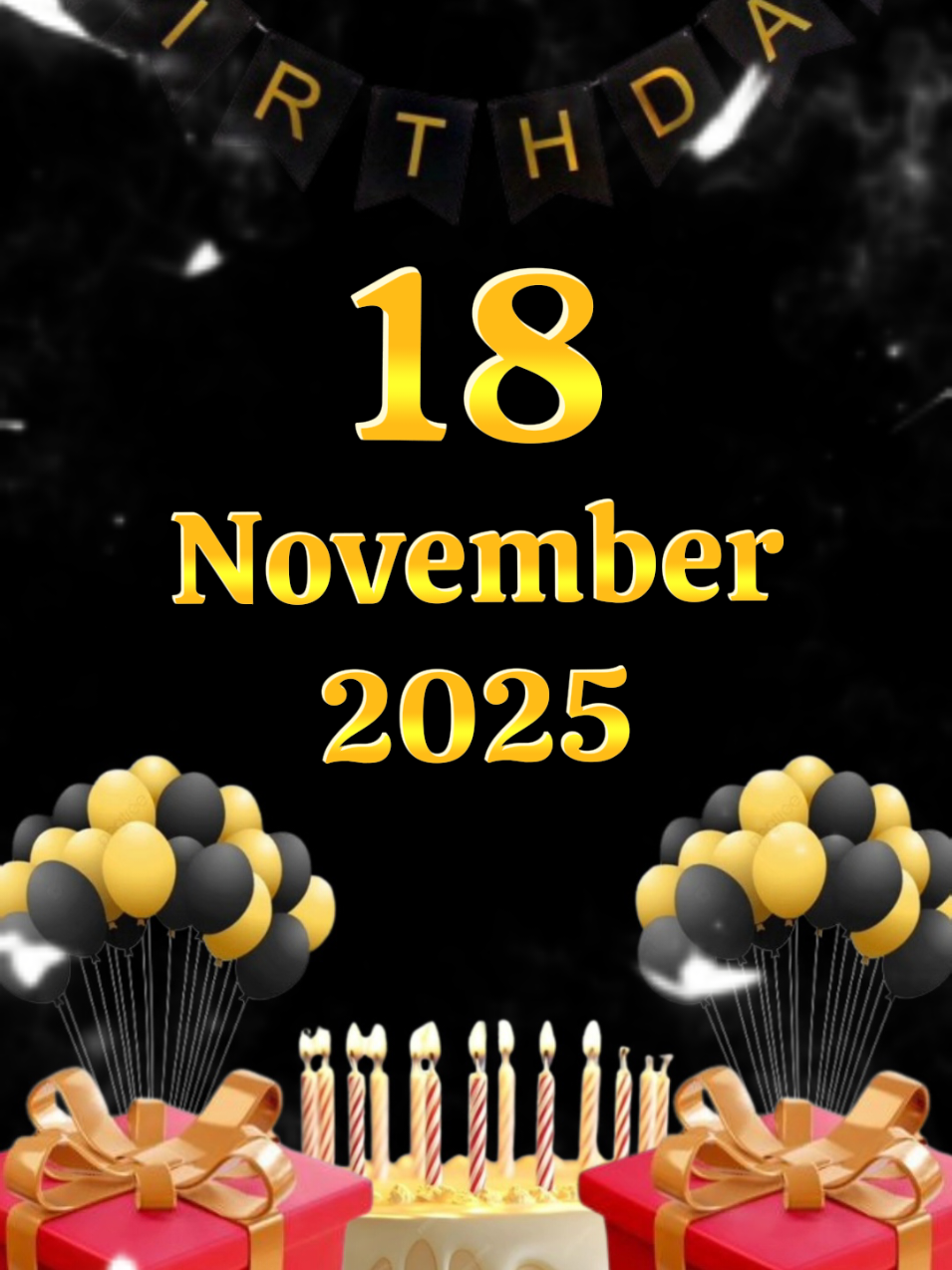 Birthday Template 18 November 2025 #happybirthday #happybirthdaytome #birthdaytemplate #trend #fyp 