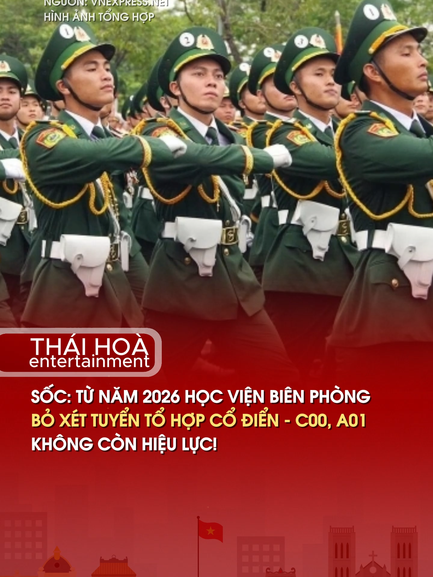 SỐC: TỪ NĂM 2026 HỌC VIỆN BIÊN PHÒNG BỎ XÉT TUYỂN TỔ HỢP CỔ ĐIỂN - C00, A01 KHÔNG CÒN HIỆU LỰC!.  #HọcViệnBiênPhòng #TuyểnSinhĐạiHọc #TổHợpC00 #TổHợpA01 #TháiHoàEntertainment