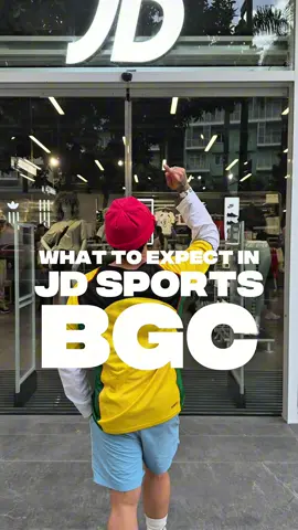Here’s what you can expect at JD Sports BGC