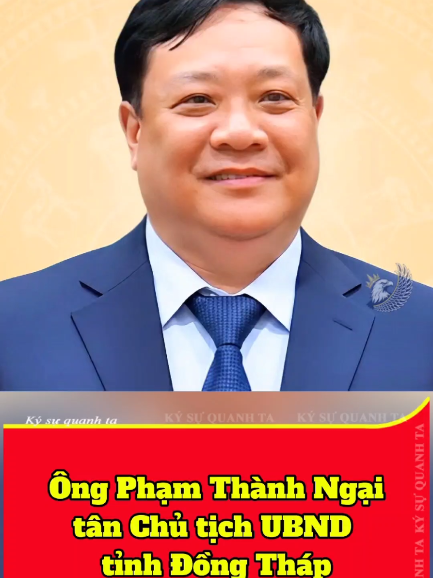 ông Phạm Thành Ngại, tân Chủ tịch UBND tỉnh Đồng Tháp