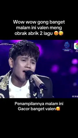 Gong banget🔥🥳@DA7.Valen #dangutacademy7 #indosiar #fyp #sahabatvalen #trending 