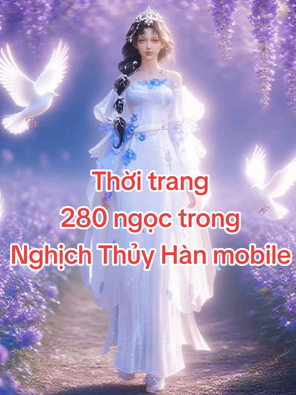 Tiếp tục chương trình giới thiệu thời trang game.  Thời trang 280 ngọc trong Nghịch Thuỷ Hàn mobile 🫣 #nghichthuyhanmobile #justicemobile #swordofjustice #nghichthuyhanvng #逆水寒手游 