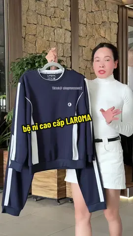 Bộ Nỉ Nam Cao Cấp LAROMA,đẹp chấn độnggg các anh ơiii#shopcuameoc2 #thoitrangnam #boni #laroma #tiktok 