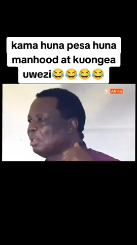 Kama huna pesa huna manhood at kuongea huwezi bana😂😂😂😂😂#atwolisfunnyclips #atwolifunnymoments #fyppppppppppppppppppppppp #funny #tiktokviral 