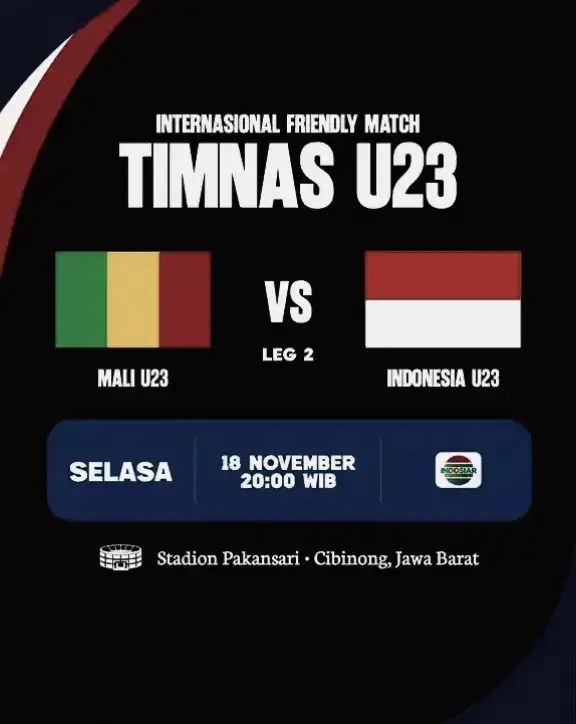🇲🇱Mali U23 vs 🇮🇩Indonesia U23  Leg 2  Selasa 18 November 2025 Kick Off 20:00 WIB Live Indosiar  #timnasindonesia #timnasday #malitiktok🇲🇱  #ujicoba #sepakbolaindonesia 