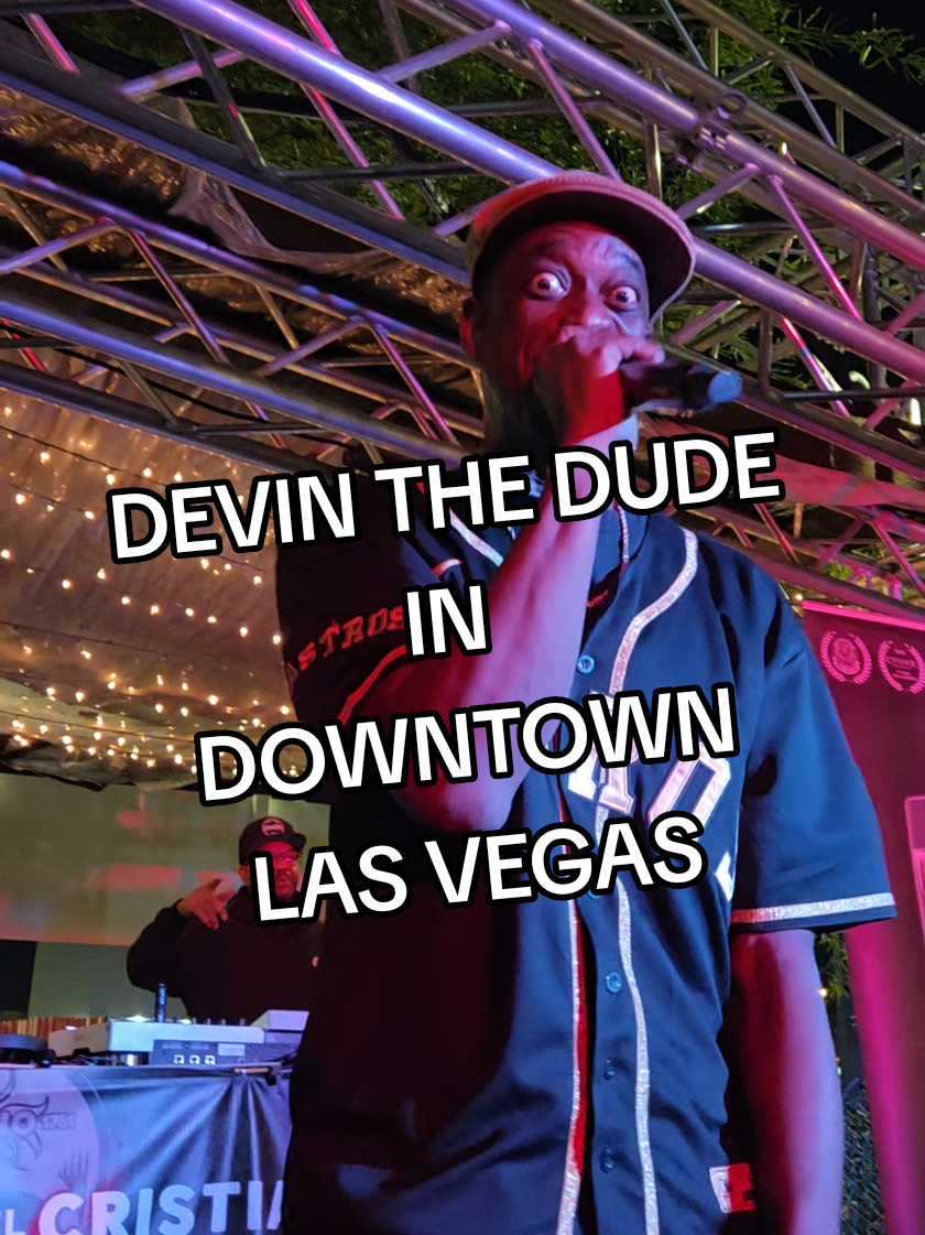 West Coast legend #DevintheDude performs his verse from his track with #TooShort in #DowntownLasVegas 