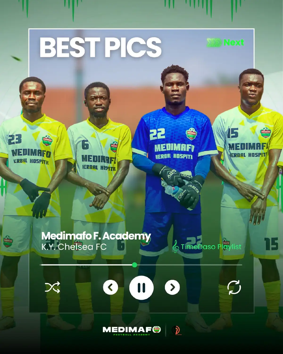 🟢⚪️🔴 𝗧𝗵𝗲 𝗠𝗘𝗗𝗙𝗔 𝗣𝗹𝗮𝘆𝗹𝗶𝘀𝘁...⏭️📸▶️ @atuaheneboateng @mrstimedaso  𝙇𝙚𝙖𝙙𝙚𝙧𝙨 𝙊𝙛 𝙏𝙝𝙚 𝙂𝙖𝙢𝙚..⚽️ Media Partners📸:  @BlackBeltMultimedia🔵 @Black Belt Multimedia  #MedimafoFootballAcademy #arfad2league #TimeDaso #medimafoherbalhospital #blackbeltmultimedia