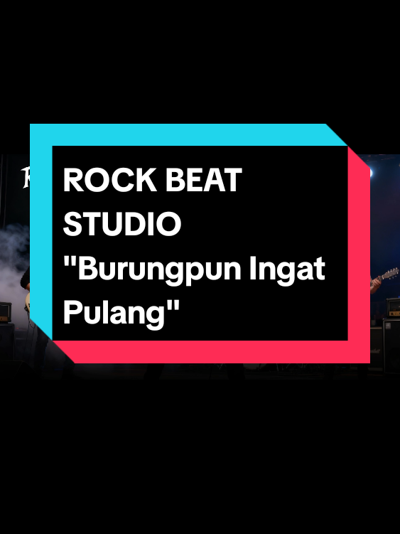 BURUNGPUN INGAT PULANG  (Dipopulerkan oleh Nia Daniaty, tahun 1994) Cover by : Rock Beat Studio Pencipta : R Iskandar #burungpuningatpulang_rockbeatstudio  #niadaniaty  #riskanda  #lagukenangan  #zethshammyapalem 