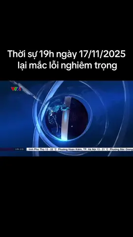 Thời sự VTV dạo này toàn mắc lỗi  #thoisuvtv #xuhuong 