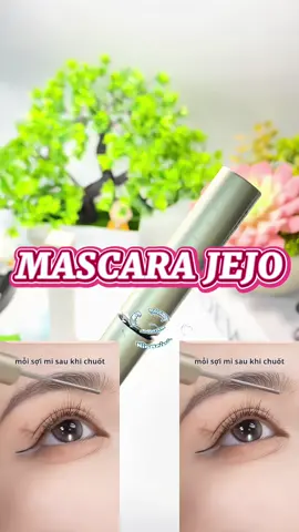 ✅ Mi dày – cong – tơi, đẹp kiểu không thể giả vờ 🙈 #mascara  #mascaraviral  #mascarajejo  #chuotmi  #duongmi 