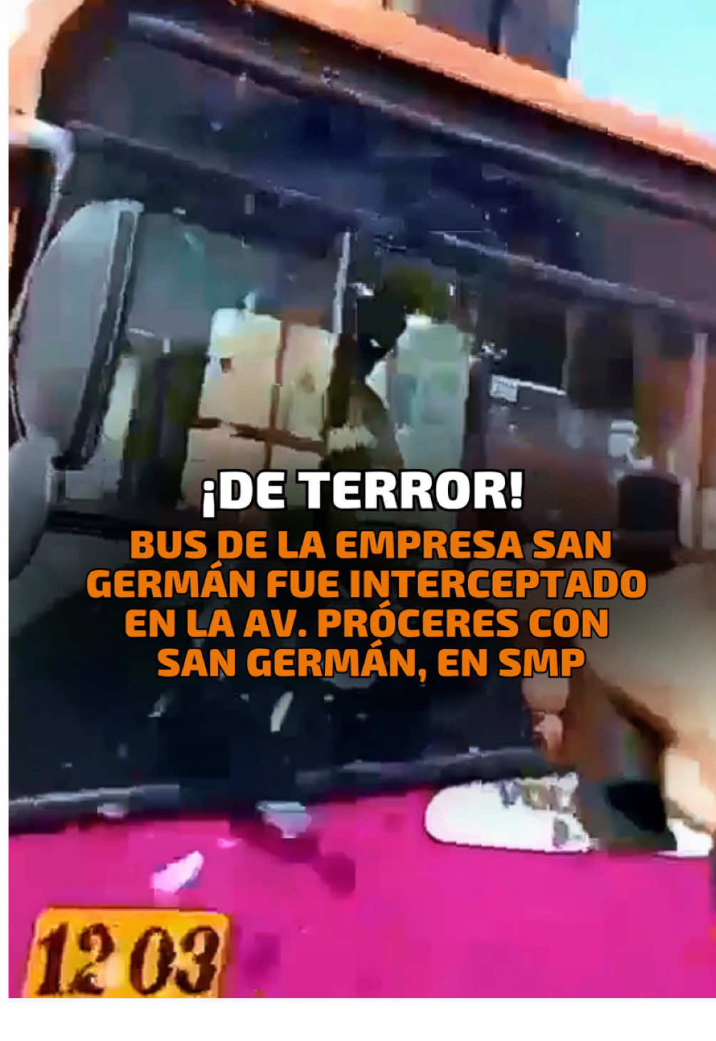 LO ÚLTIMO🚨| Bus de la empresa San Germán fue interceptado en la Av. Próceres con San Germán, en SMP. #Trome #noticias #inseguridad 