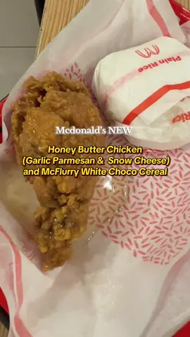 My honest review on MCDO’s NEW Honey Butter Chicken! (There are two options; Garlic Parmesan and Snow Cheese): - The chicken is rlly sweet but it doesn’t taste like honey to me. I prefer the garlic parmesan powder over the snow cheese one.  Sweet and buttery. For the NEW McFlurry White Choco Cereal, I love it!!! As a white choco lover ! Now available at your nearest McDo! #SprinkleTheHappiness #mcdo #mcdoph #mcdophilippines #pinoymukbang #mukbang #filipinofood #new