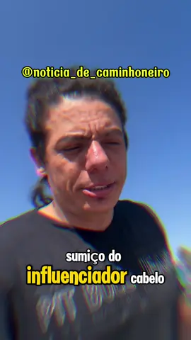 A verdade por trás do sumiço do influenciador Cabelo Batateiro! #caminhoneiro  #caminhão  #choferdecaminhão #chofer  #caminhaopaixao 