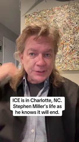 ICE is in Charlotte, NC. Stephen Miller’s life as he knows it will end.