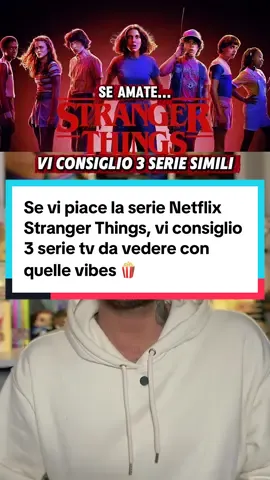 Se amate la serie tv da vedere su Netflix Stranger Things, allora vi consiglio 3 serie tv simili o comunque con quelle vibes che dovete assolutamente recuperare 🍿 #strangerthings #serietv #serienetflix #davedere 
