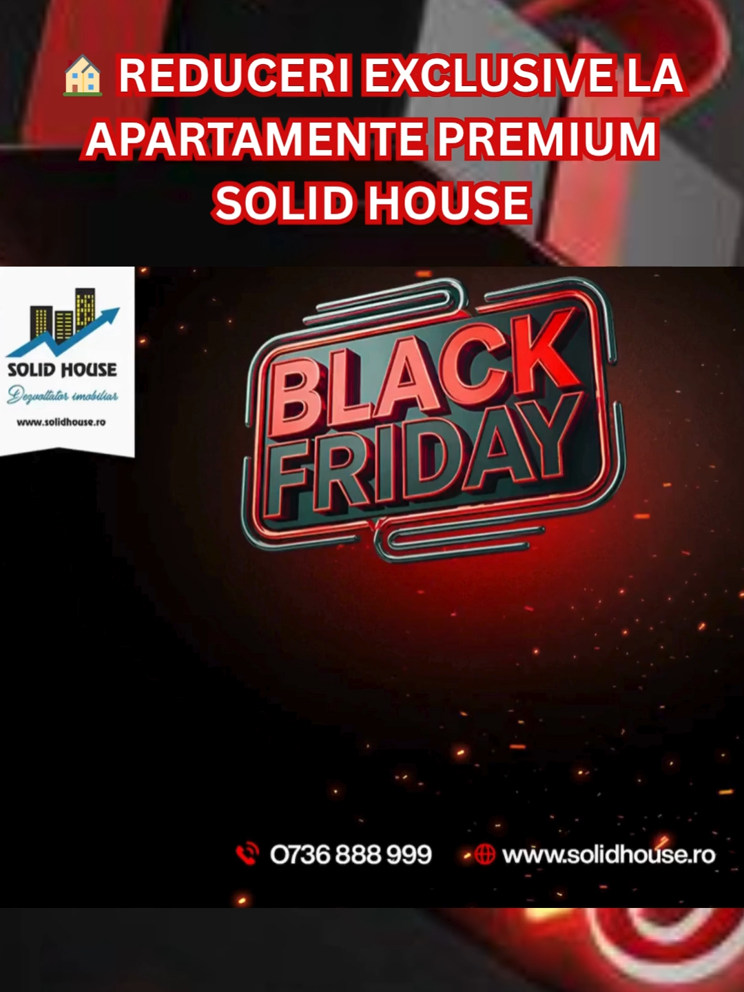 🏡 Black Friday la Solid House! Reduceri exclusive la apartamente de vis! 💥 📅 Doar între 10 și 30 noiembrie 🎯 Black Friday înseamnă prețuri speciale la apartamente de top în: 📍 Skyline Mamaia | 🌊 Faleză Nord | 🎲 Mamaia Cazino ✔️ Reduceri reale direct de la dezvoltator ✔️ Finisaje premium & design contemporan ✔️ Locații spectaculoase – aproape de mare și lac ✔️ Ideal pentru locuit sau investiție 💼 🎁 O dată pe an, rafinamentul vine cu prețuri imbatabile! 📲 Programează o vizionare acum! #solidhouse
