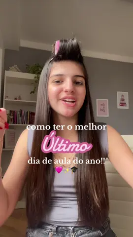 melhor último dia de aula! #fyp #itgirl #dicas #maquiaefala #GlowUp 