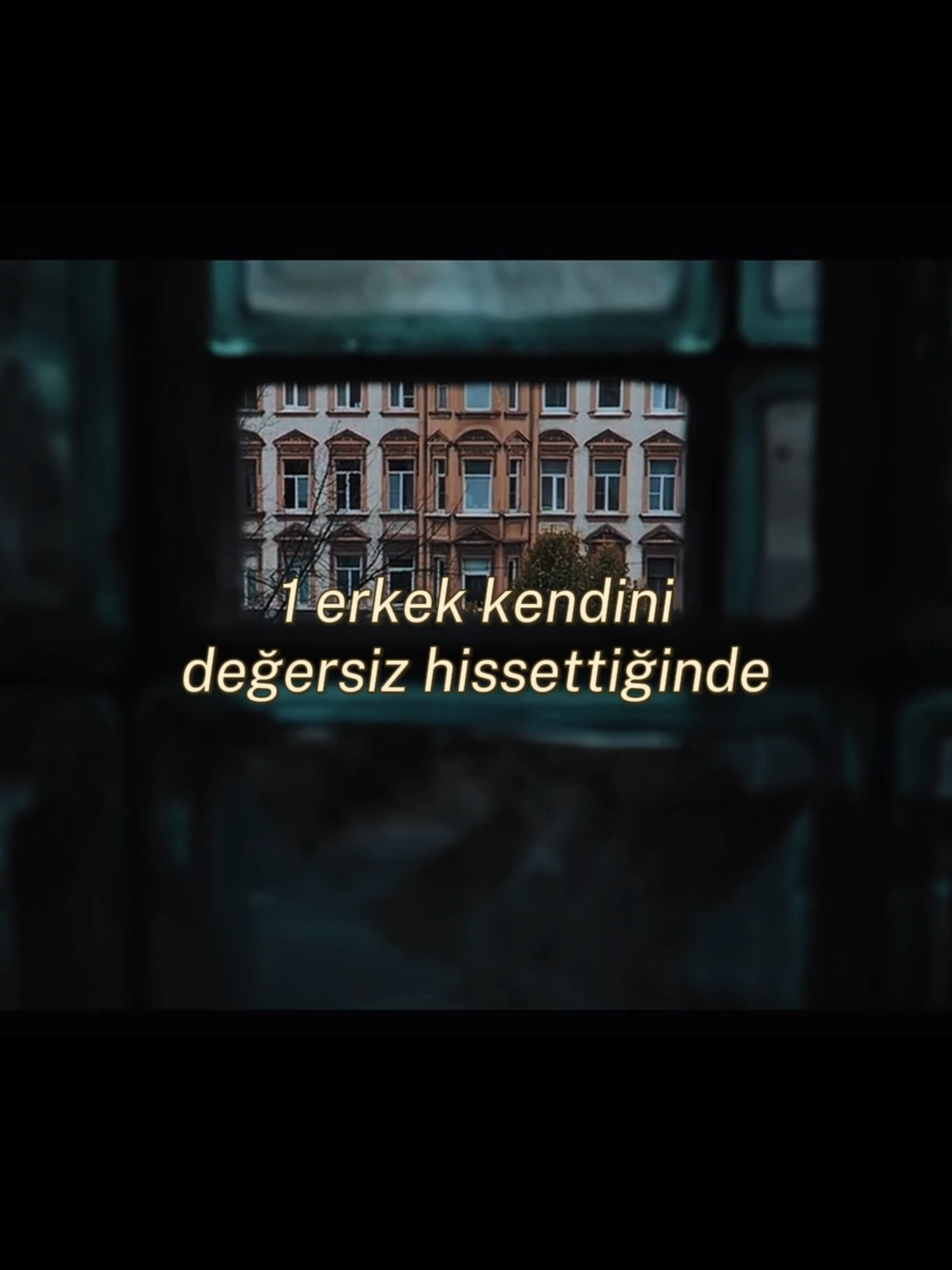 Bir erkek kendini değersiz hissettiğinde... #kesfet #keşfetteyiz