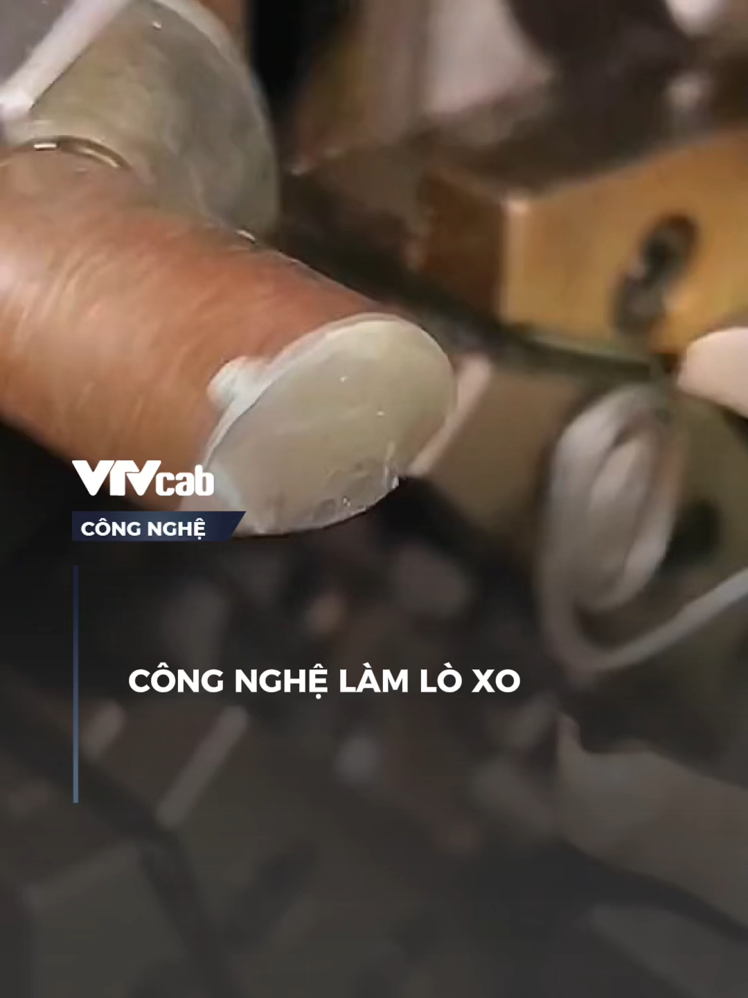 công nghệ làm lò xo #SportsOnTikTok #SEAGAmes2025 #vtvcabcongnghe #online #congnghe #vtvcab #nvh