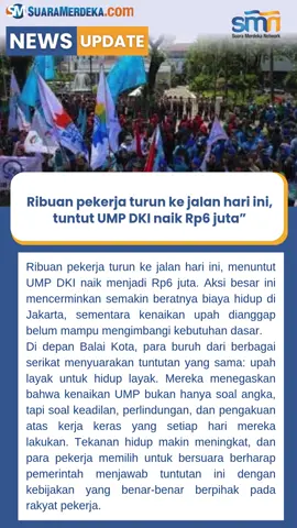 Ribuan buruh padati Jakarta, satu suara: UMP DKI harus naik Rp6 juta. Layak hidup, layak digaji.  #DemoBuruh #UMP2025 #JakartaHariIni #UpahLayak #AksiBuruh 