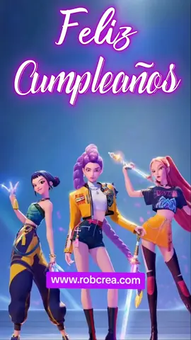 Felicidades de las guerreras K-pop 😍 realizamos videos personalizados de cualquier temática #guerreraskpop #huntrixgolden #lasguerreraskpop 