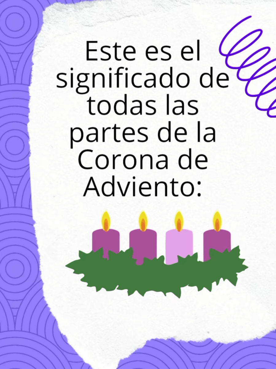 Corona de Adviento 🕯️🕊️ Conoces o sabes el significado de la Corona de Adviento?  La corona de adviento nos recuerda que debemos prepararnos espiritualmente para recibir al niño Dios en nuestras vidas. Ella consta de 4 velas que se vanencendiendo progresivamente los 4 domingos previos a Navidad   🕯️La 1era vela morada: nos recuerda la esperanza, Jesus pronto llegará. Las irás encendiendo progresivamente 🕯️La 2da vela morada igual: simboliza la Fe en Dios, preparamos el camino del señor. 🕯️La 3era vela de color rosado: representa la alegría ante la venida del señor.  🕯️la 4ta y última vela morada: nos transmite la paz, Gloria a Dios en el cielo y en la tierra, Paz a los humanos Su color verde está relacionado con la esperanza, y su forma circular, sin principio ni fin, representa la eternidad de Dios. #adviento #coronadeadviento  #fecatolica #navidad #catolicostiktok 