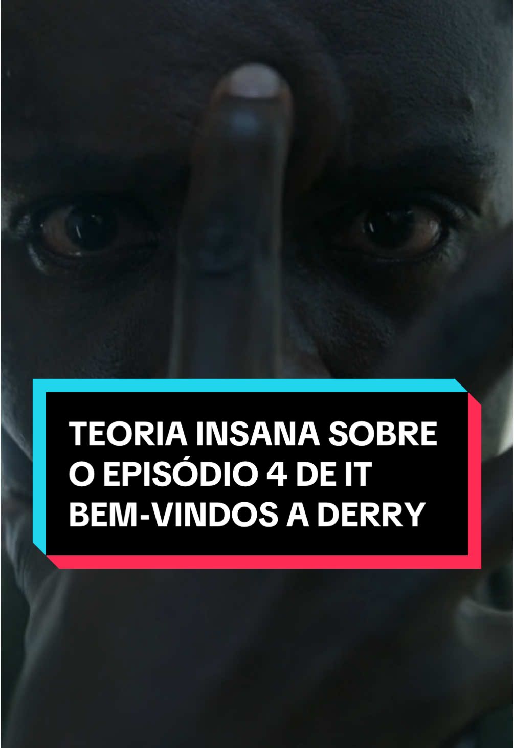 Teoria Insana sobre o episódio 4 de IT: bem-vindos a Derry #it #welcometoderry #pennywise 