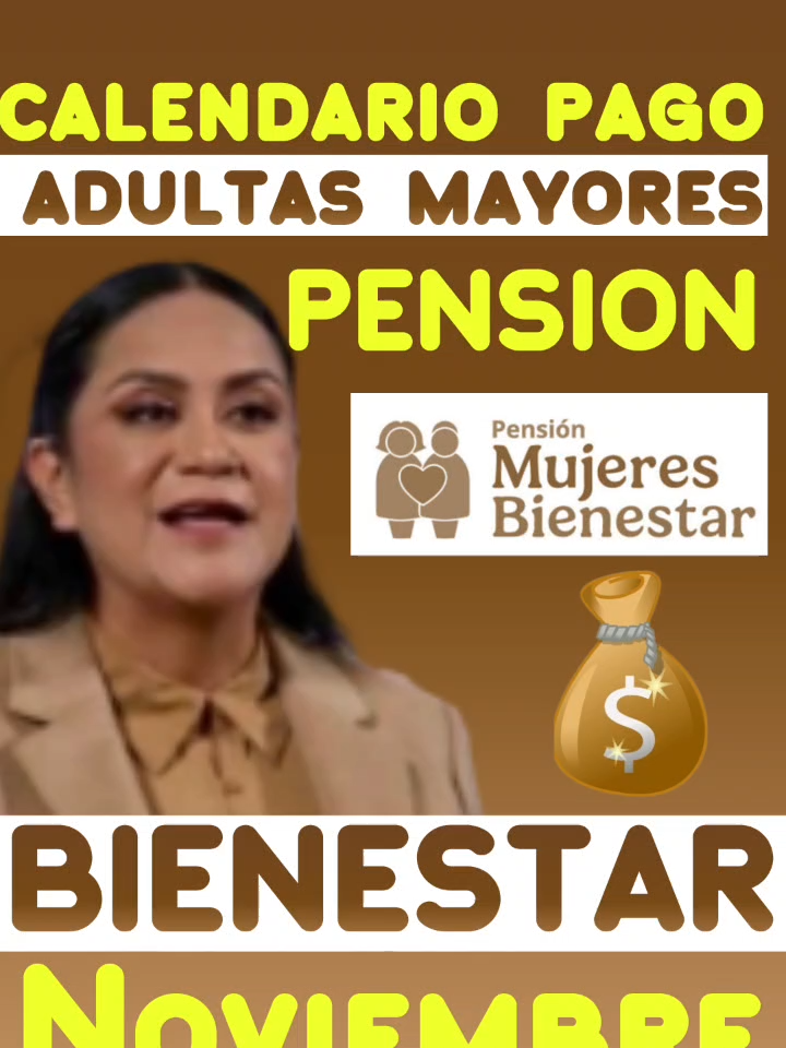 #calendario #oficial #pago #adultasmayores #mujeres #bienestar #deposito #noviembre #2025 #pensionbienestar #mujeresbienestar