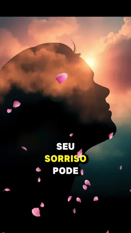 Seu sorriso pode ter um grande poder #mentalidade #filosofia #motivacao #reflexaododia 