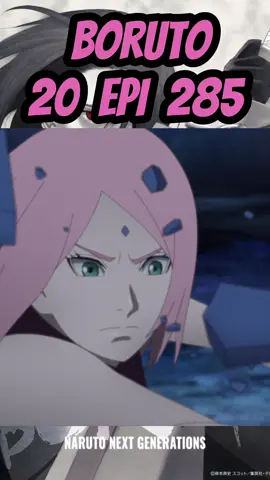Boruto 19° temporada EPI 285 DUB #borutotwobluevortex #animeedit #fyp #borutonarutonextgenerations #kawakiuzumaki #boruto #anime #sasukeuchiha #sasuke #sakuraharuno