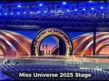 Sân khấu Miss Universe 2025 👏 #cosmiveus #missuniverse #missuniverse2025 #stage 