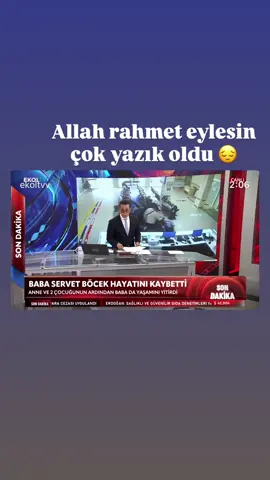Zehirlenerek hastaneye kaldırılan Çiğdem böcek ile çocukları Muhammet ve Masal hayatını kaybetmişti.Yoğun bakımdaki baba Servet de yapılan tüm müdahalelere rağmen hayatını kaybetti.Aile tatil için Almanya’dan İstanbul’a gelmişti…#gündemtiktok #viralvideo #haberler 