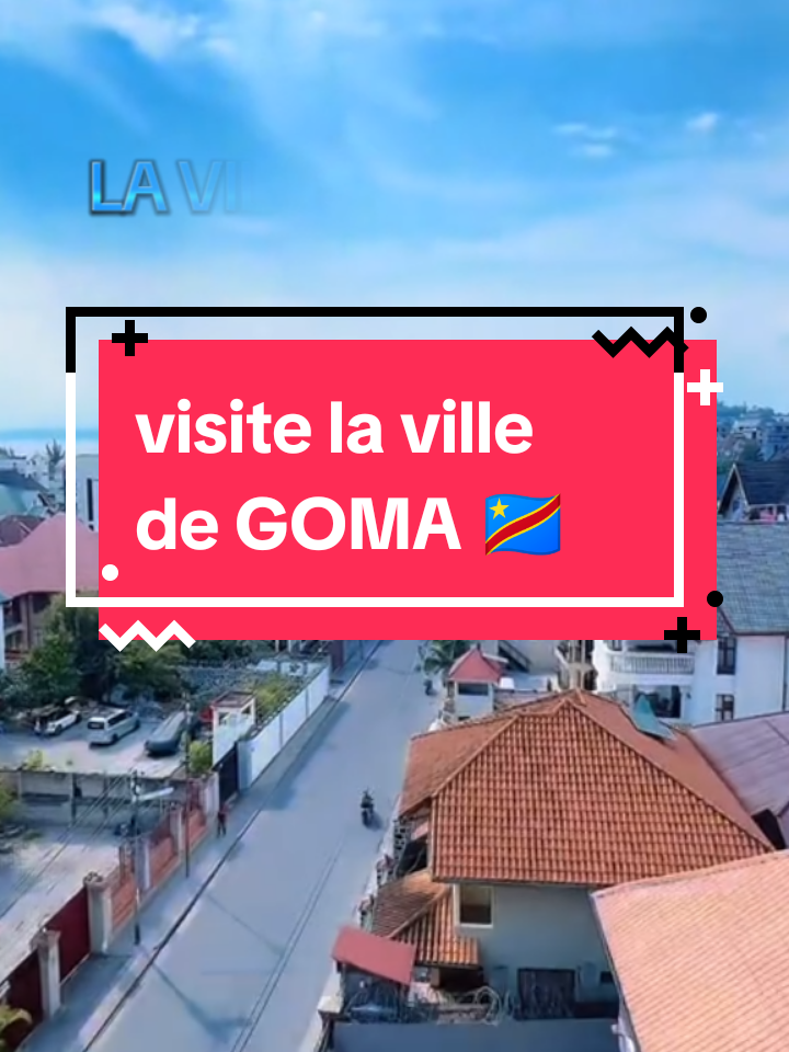 visite la ville de GOMA #goma #kinshasa🇨🇩 #viral #visibilite 