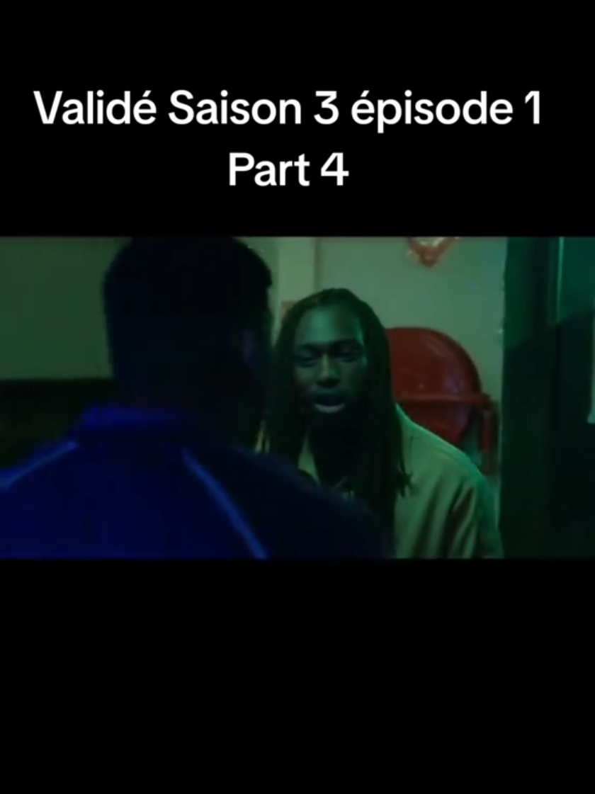 Validé Saison 3 épisode 1 Part 4 #Validé #validélasérie #validésaison3 