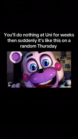 Get me out. #university #fyp #shitpost #fivenightsatfreddy #students 