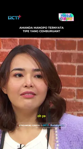 Pernyataan Amanda saat ditanya apakah orang yang cemburuan jawabannya Ya Cek link rcti.plus/gratisstreaming #RCTIPlusSuperApp #MandaCurhatRCTI #AmandaManopo #ChikaJessica #FajarSadboy #IndraHerlambang