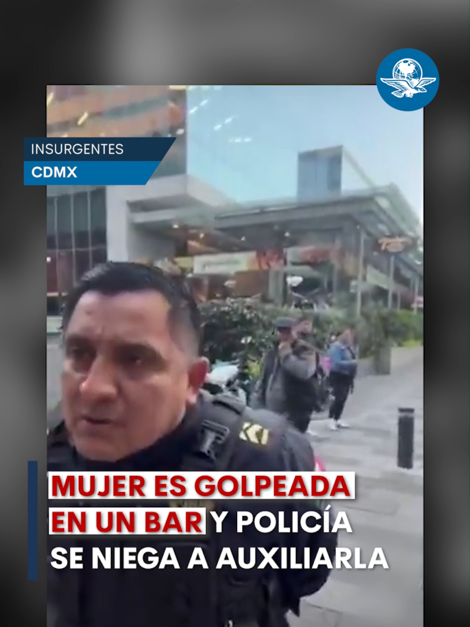 😤 Una mujer salió herida de un bar en Insurgentes buscando ayuda… pero el policía la desestimó, no llamó ambulancia y la acusó de estar ebria. #CDMX #Noticias #Polémica