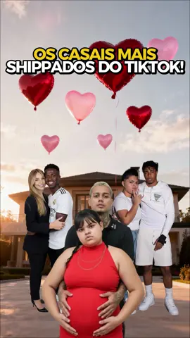OS CASAIS MAIS SHIPPADOS DO TIKTOK! #deborajoao #zago #dafuria100sdds #virginia 