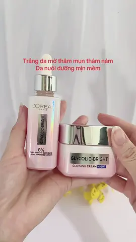 Dưỡng da trắng sáng mịn màng mờ thâm mụn thâm nám #loreal #lorealparis #trangda #thaotran3838 #xuhuongtiktok #viral #xuhuong #viralvideo #mypham 