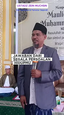 Jawaban dari segala persoalan hidup #zeinmuchsinofficial #ustadzzeinmuchsin
