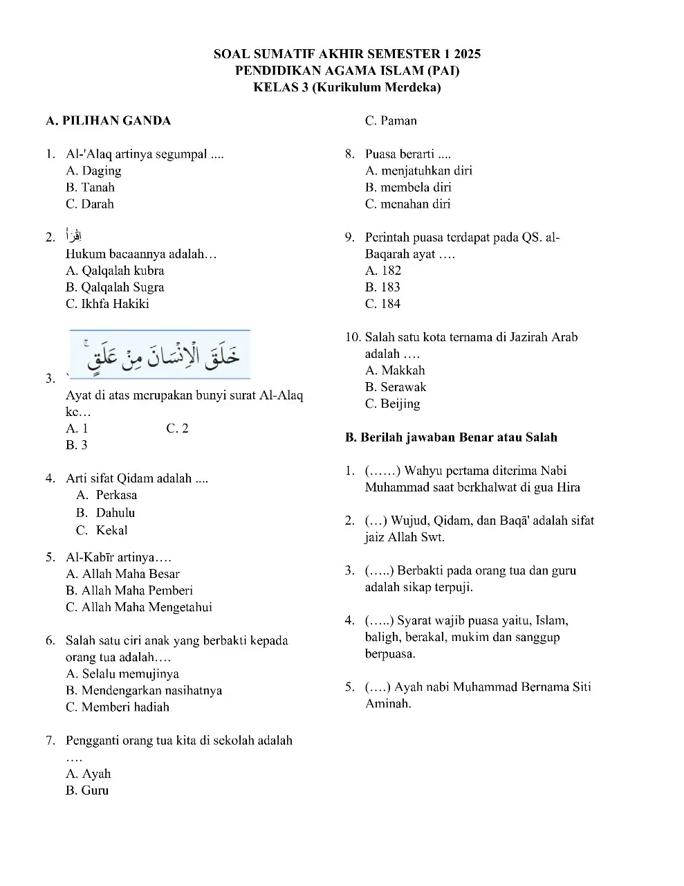 Sumatif akhir semester 1 2025 Kelas: 3 Mapel: Pendidikan Agama Islam Kurikulum: Merdeka File soal yang bisa diedit download di lynk.id, klik link yang ada di bio.  #soalujian #soalujiansemester 