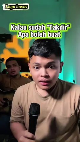 Nasib ? Takdir ? Semua sudah ditentukan  #musik #konten #malaysia #melayu #fyp 